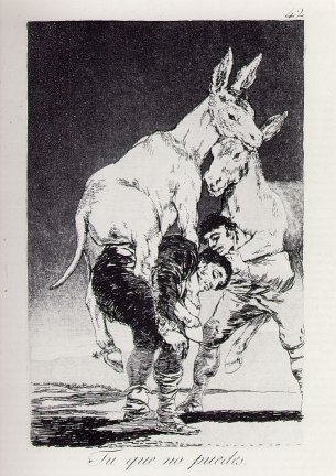 Goya: Tu que no puedes.